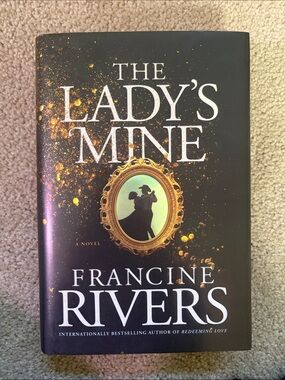 Francine Rivers The Lady's Mine - Black Hardcover Novel